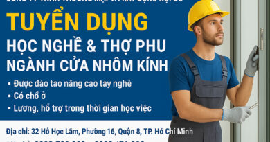 Tuyển học nghề, thợ phụ cửa nhôm kính tại TP HCM
