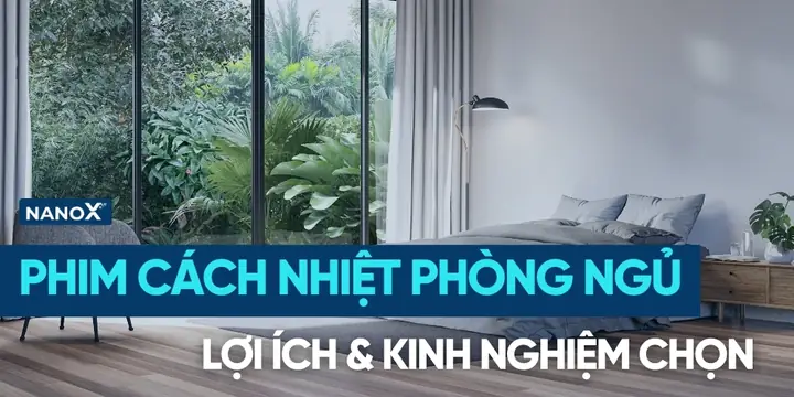 Dán Chống Nắng Cho Cửa Phòng Ngủ: Hướng Dẫn Chi Tiết Từ A Đến Z