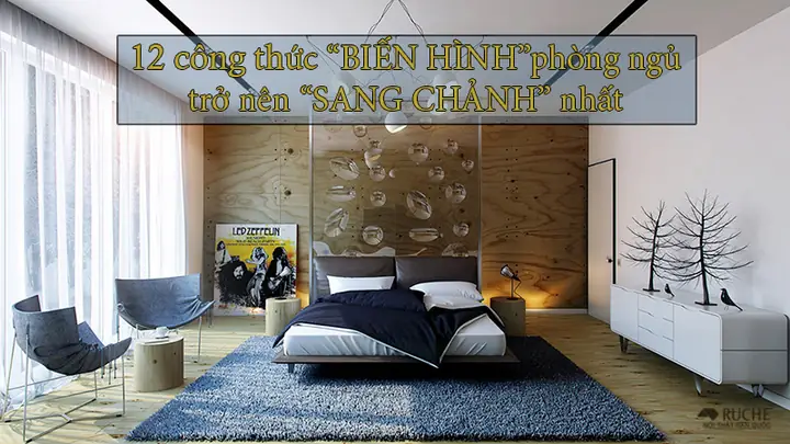 Cách trang trí phòng ngủ sang chảnh đơn giản và hiệu quả