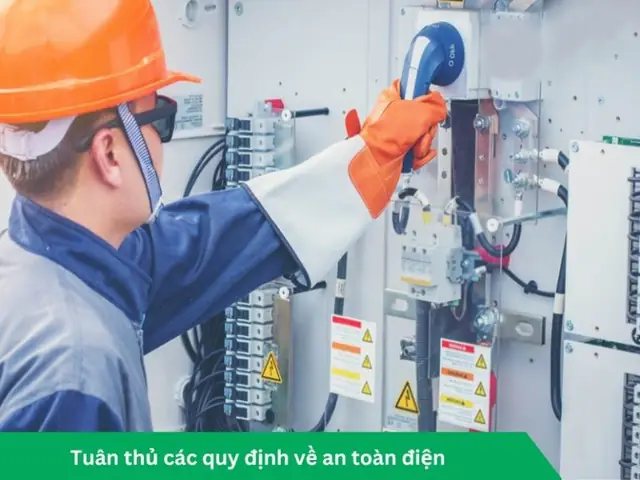 Tuân thủ các quy định về an toàn điện Tuân thủ các quy định về an toàn điện